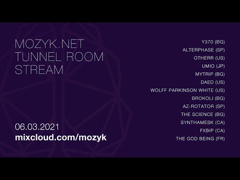Mozyk.net - Live Stream Event 06.03.2021 - Experimental, Glitch, Braindance, IDM, Breakcore, Drone.