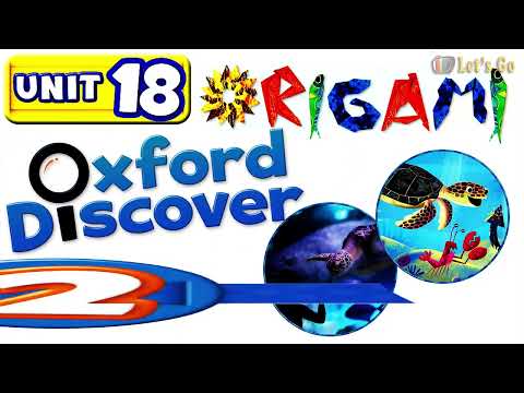 OXFORD DISCOVER 2 - UNIT 18 | ORIGAMI