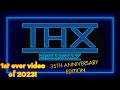 FIRST VIDEO OF 2023 THX Broadway Remastered 2006 2010 35th Anniversary Edition