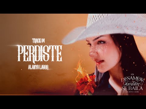 ALANYS LAGOS - PERDISTE I TRACK 04 - EN DESAMOR TAMBIEN SE BAILA (VISUALIZER OFICIAL)