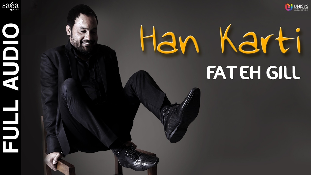 Han Karti (Title) Lyrics  | Han Karti | Fateh Gill | Fateh Gill