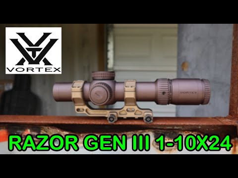 Vortex Razor HD Gen III 1-10x24 Rifle Scope review / Best LPVO?