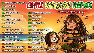 Download lagu MAMANG SORBETERO REGGAE 2026 🍦 | OPM TAGALOG LOVE SONGS NONSTOP mp3