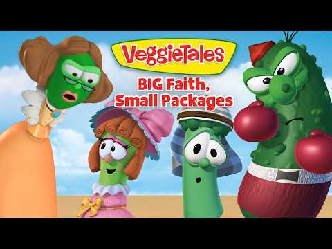 Big Faith Comes in Small Packages 🙏 VeggieTales 💪 Little People Stand Up For What's Right! - Kids TV Series, Kingdom Kids Zone - VeggieTales Official