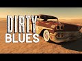 Dirty Blues Music - Dark Instrumental Rock to Relax To