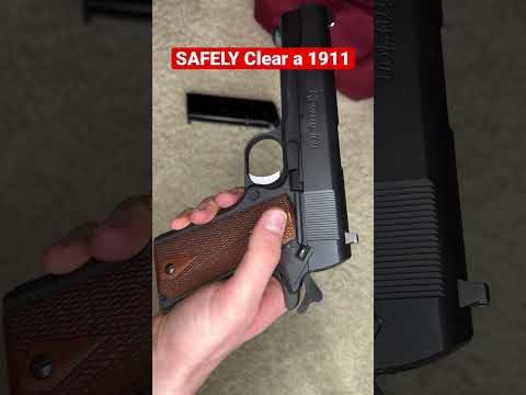 SAFELY clear a 1911… #shorts