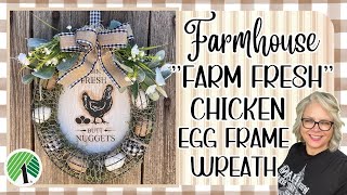 🌿 FARMHOUSE FARM FRESH CHICKEN EGG FRAME WREATH || DOLLAR TREE || MAGNOLIA DESIGN CO