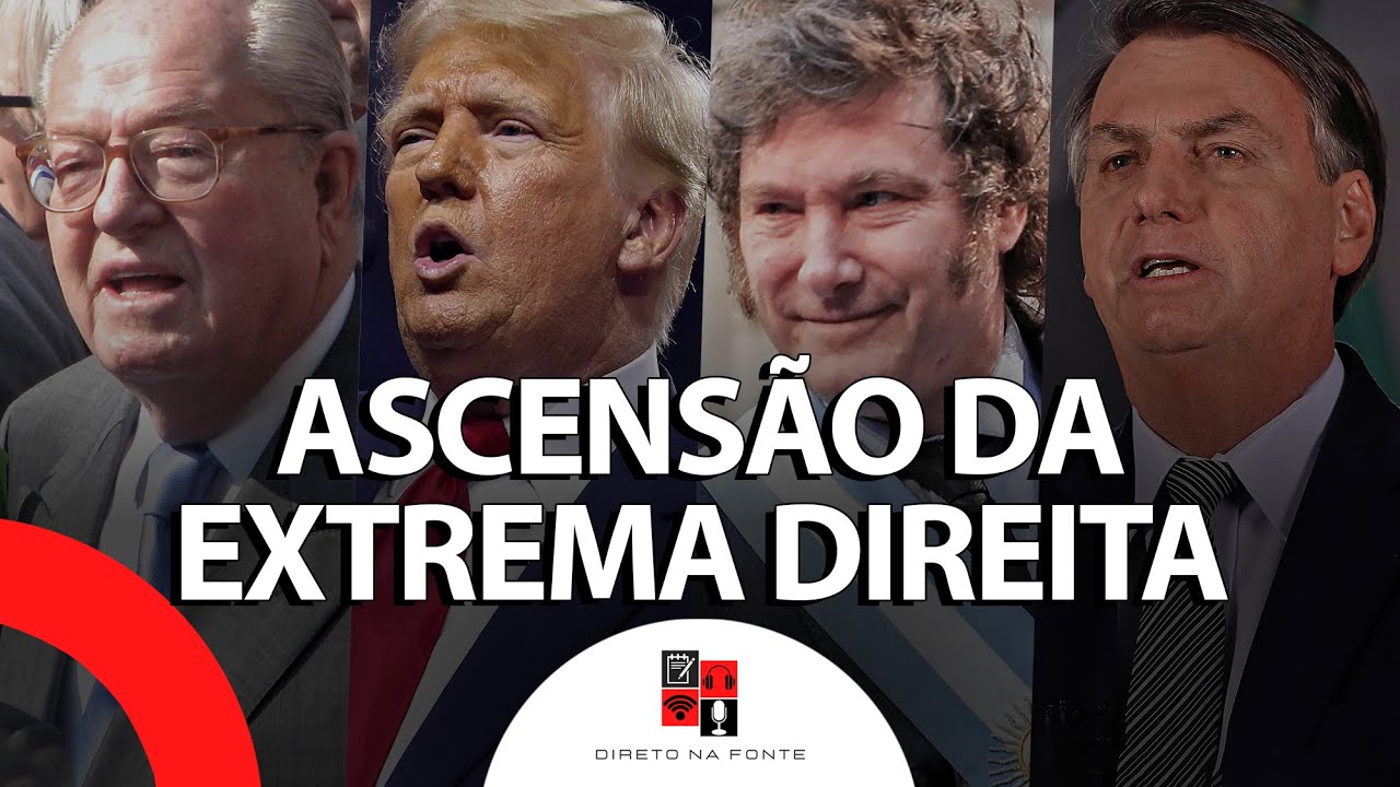 De Le Pen a Trump, a ascensão da extrema direita