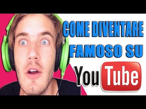 COME DIVENTARE FAMOSO SU YOUTUBE ! | Awed™