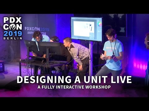 Interactive Unit Design Workshop | PDXCON2019