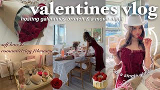 THE ULTIMATE VALENTINES VLOG 💌 | hosting a galentines brunch, self care night routine, & rom coms
