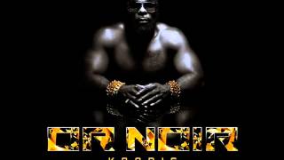 Kaaris - Paradis ou enfer [OR NOIR]