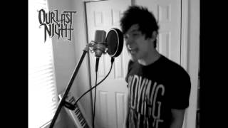Our Last Night : Voices - (FULL) Cover