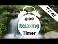 4 Minute Timer - Relaxing - Meditation