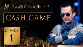 Triton Poker Super High Roller Jeju 2018 Cash Game