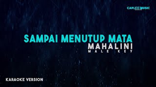 Download lagu Mahalini – Sampai Menutup Mata, 'Male Key' (Karaoke Version) mp3