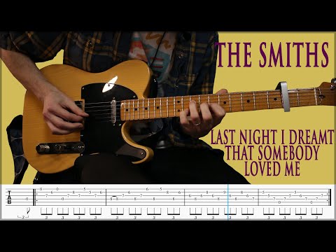 Last Night I Dreamt That Somebody Loved Me - The Smiths