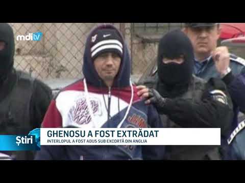 ghenosu a fost extradat