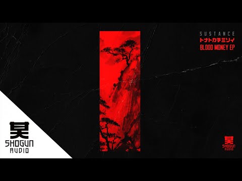 Sustance - Blood Money
