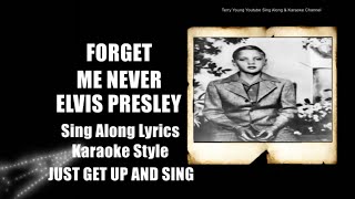 Elvis 1965 Forget Me Never HQ Lyrics