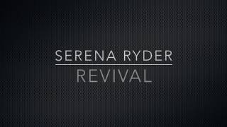 Serena Ryder - Revival (Lyrics)