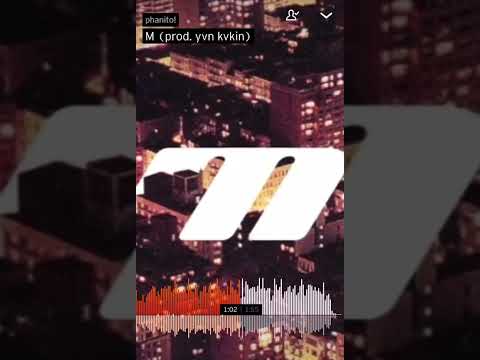 phanito - M  #underground4eva