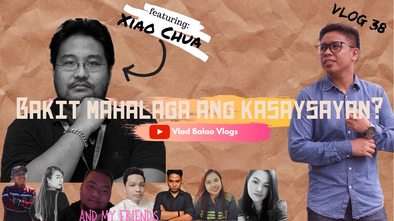 Putar video BAKIT MAHALAGA ANG KASAYSAYAN | XIAO CHUA X VLAD BALAO VLOGS sekarang BAKIT MAHALAGA ANG KASAYSAYAN | XIAO CHUA X VLAD BALAO VLOGS