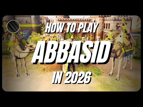 How To Play Abbasid In 2026 | AoE4