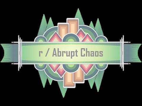 r/AbruptChaos
