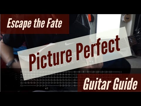 Picture Perfect - Escape The Fate
