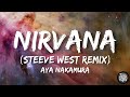 Aya Nakamura - Nirvana (Steeve West Remix) (Lyrics)