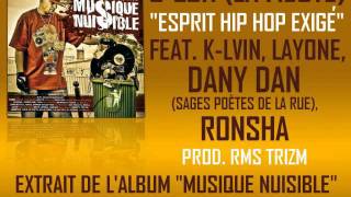 G-ZON (LA MEUTE) Feat. DANY DAN, LAYONE, K-LVIN, RONSHA - Esprit Hip Hop exigé (Prod. RMS TRIZM)