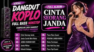 Download lagu CINTA SEORANG JANDA | DANGDUT KOPLO FULL BASS 2026🎶| LAGU DANGDUT VIRAL TERBARU | FULL ALBUM NONSTOP mp3