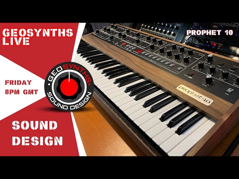 GEOSynths Live - Sequential Prophet 10 - Fri 18th June - 8pm GMT