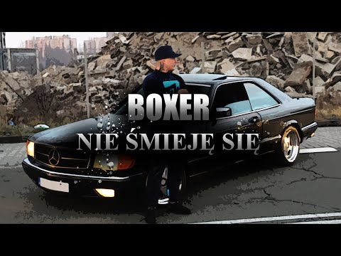BOXER - NIE ŚMIEJĘ SIĘ