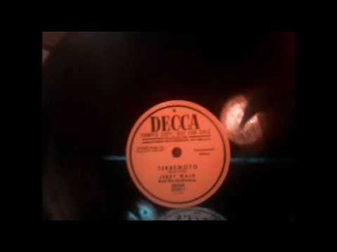 Jerry Wald-- Terremoto (HQ Shellac Rip)