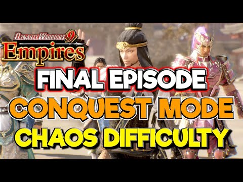 DW9 Empires Walkthrough (CHAOS DIFFICULTY) - FINAL EPISODE