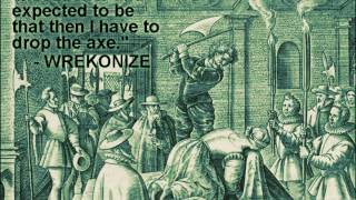 Wrekonize - One Day As King