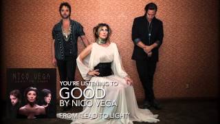 Nico Vega - "Good" (Audio Stream)