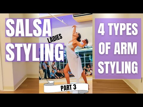 4 Types of Salsa Arm Styling Part 3 | Salsa Ladies Styling | Salsa Technique |  Full Salsa Class