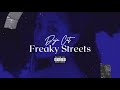 Doja Cat Freaky Streets Freak X Streets