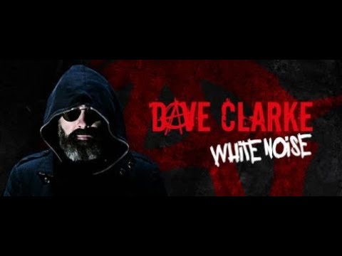 White Noise 785 (With Dave Clarke) 18.01.2021