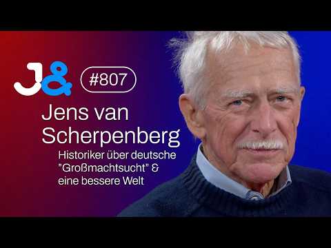 Historiker Jens van Scherpenberg über deutsche "Großmachtsucht" - Jung & Naiv: Folge 807