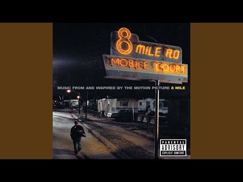 Lose Yourself (From "8 Mile" Soundtrack)