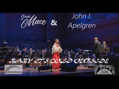 Baby it's cold outside - Sarah Mace & John I. Apelgren (live)