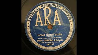 Hoagy Carmichael &amp; Orchestra - Hong Kong Blues