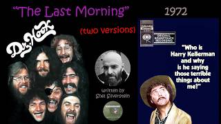"The Last Morning" 2 Versions by Dr. Hook &amp; The Medicine Show 1972 Dustin Hoffman Harry Kellerman