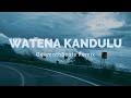 Watena Kandulu GeemathBeats Remix