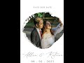 ALLAN KATRINA SAVE THE DATE VIDEO SEPTEMBER 02 2023 WEDDING