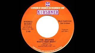 1970 HITS ARCHIVE: Who’s Your Baby? - Archies (mono 45--mislabeled as stereo)